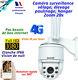 Caméra 4G rotative Zoom 20x -Sans box Internet Idéale surveillance élevage